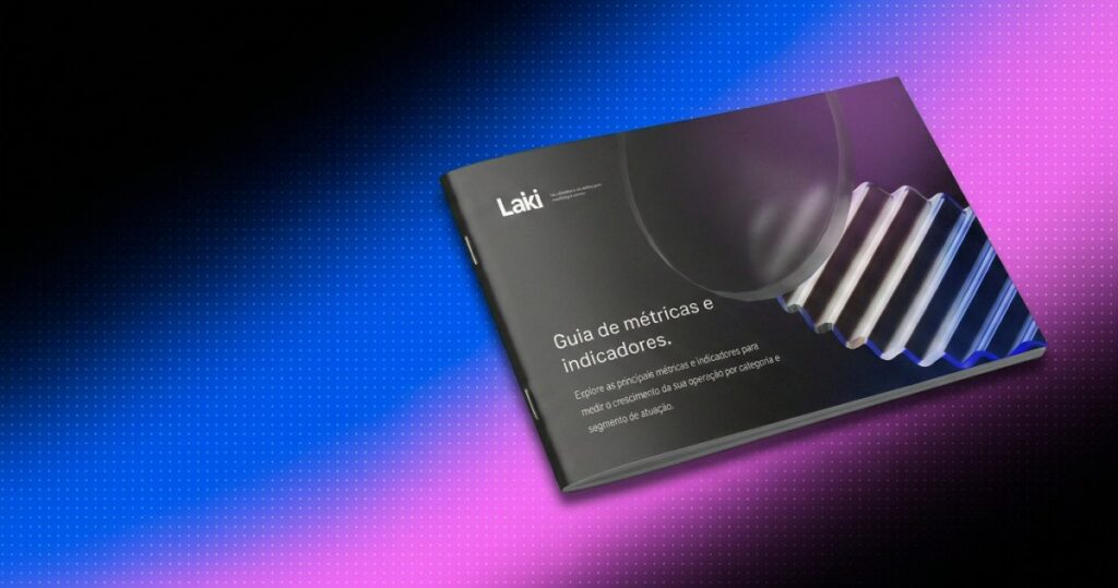 Guia de Métricas de Marketing e Vendas da Laiki